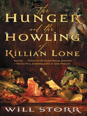 cover image of The Hunger and the Howling of Killian Lone